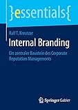 Image de Internal Branding: Ein zentraler Baustein des Corporate Reputation Managements (essentials)