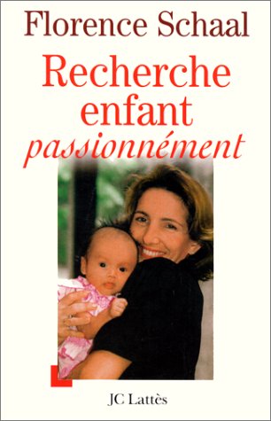couverture de : Recherche enfant passionn&eacute;ment