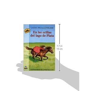 En las Orillas del Lago Plata = By the Shores of Silver Lake (Noguer histórico)