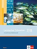 Lambacher Schweizer Mathematik Grundwissen 7/8. Ausgabe Bayern: Schülerheft zum Nachschlagen Klassen 7/8 (Lambacher Schweizer. Ausgabe für Bayern ab 2003) by 