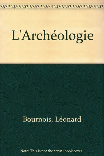 couverture de : L'Arch&eacute;ologie