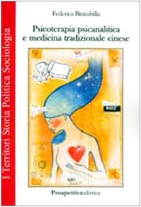 Psicoterapia psicoanalitica e medicina tradizionale cinese