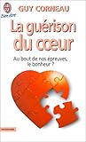 La Guérison du coeur