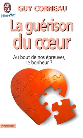 La Guérison du coeur La Guérison du coeur