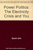 Image de Power Politics: The electricity crisis and you