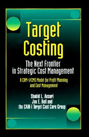 Target Costing: The Next Frontier in Strategic Cost Management