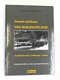 Image de Die Maginotlinie - damals und heute