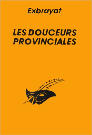 couverture de : Les Douceurs provinciales