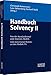Handbuch Solvency II: Von der Standardformel zum Internen Modell, vom Governance-System zu den MaRisk VA by 