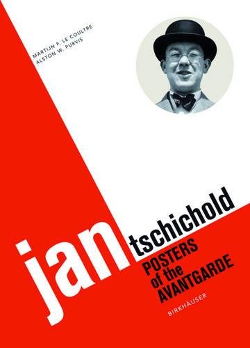 Jan Tschichold: Posters of the Avantgarde (BIRKHÄUSER)