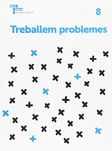 Treballem problemes 8 primària baula (projecte quaderns primària baula)