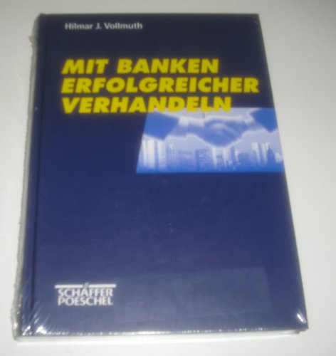 Mit Banken erfolgreicher verhandeln