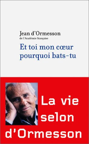 Et toi mon coeur pourquoi bats-tu