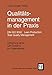 Qualitatsmanagement in Der Praxis (German Edition) by Klaus-Jurgen Wittig