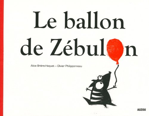 Cover zum Buch Le Ballon De Zebulon