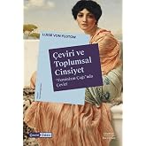 &Ccedil;eviri ve Toplumsal Cinsiyet: &ldquo;Feminizm &Ccedil;ağı&rdquo;nda &Ccedil;eviri