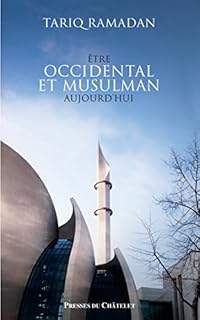 jaquette livre Etre occidental et musulman aujourd'hui