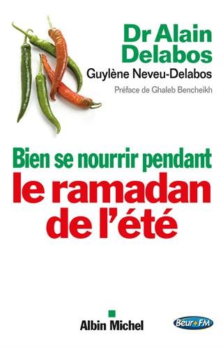 Bien se nourrir pendant le ramadan de l'été en ligne Bien se nourrir pendant le ramadan de l'été en ligne
