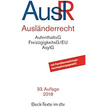 Suchergebnis auf Amazon.de für: Aufenthaltsgesetz: Bücher