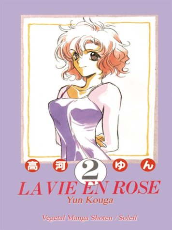 La Vie en Rose — Tome 2