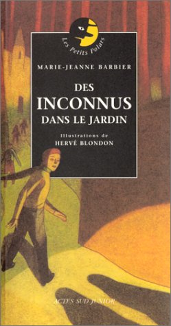 couverture de : Des inconnus dans le jardin