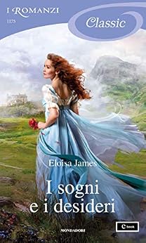 Eloisa James - Lieto fine vol. 06 -  I sogni e i desideri (2018)