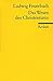 Das Wesen des Christentums (Reclams Universal-Bibliothek) by 