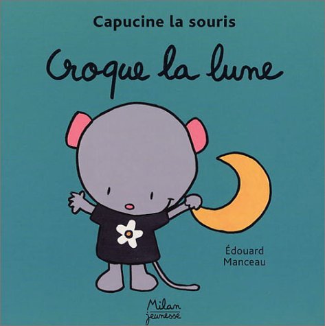 couverture de : Croque la lune