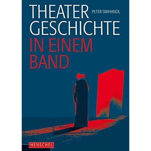 Theatergeschichte in einem Band