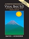 An Introduction to Programming with Visual Basic 6.0, Update Edition: International Edition (Pie) by 