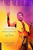 Is This the Real Life?: The Untold Story of Queen (English Edition) by 
