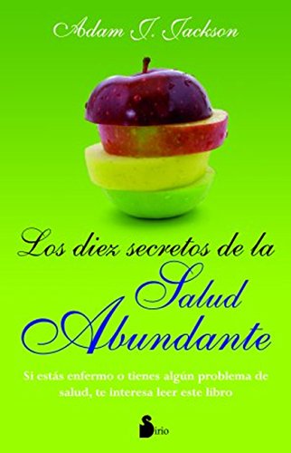 Download LOS DIEZ SECRETOS DE LA SALUD ABUNDANTE Download LOS DIEZ SECRETOS DE LA SALUD ABUNDANTE