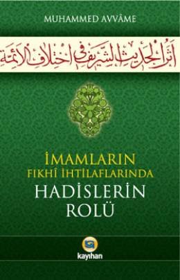 Imamlarin Fikhi Ihtilaflarinda Hadiselerin Rolu
