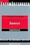 Image de Fachwörterbuch Bauwesen: Englisch-Deutsch