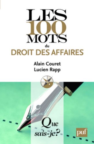 Les  100 mots du droit des affaires