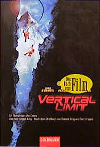 Preisvergleich Produktbild Vertical Limit (Goldmann Allgemeine Reihe)