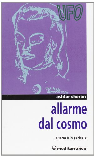 Allarme dal cosmo. La terra è in pericolo Allarme dal cosmo. La terra è in pericolo