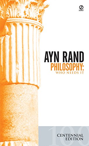 Philosophy: Who Needs It (Ayn Rand Library)
