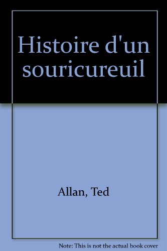 Histoire d'un souricureuil