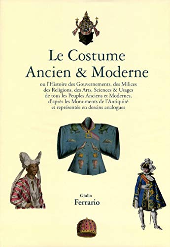 Download Le costume ancien & moderne Download Le costume ancien & moderne