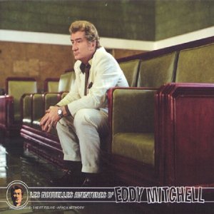 Les  Nouvelles aventures d'Eddy Mitchell