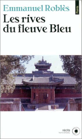 Les Rives du fleuve Bleu