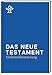 Produktbild Das Neue Testament.: Revidierte Einheitsübersetzung 2017