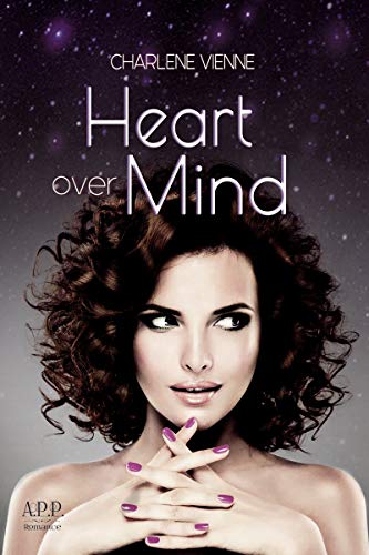 Heart over Mind von [Vienne, Charlene]