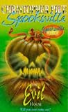 The Evil House (Spooksville) by