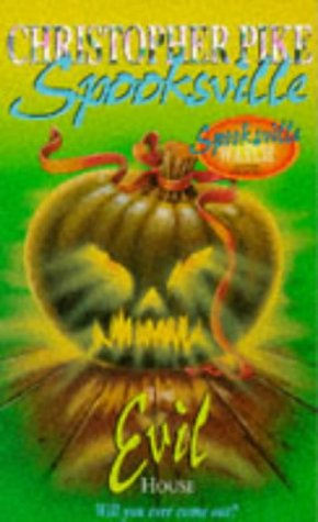The Evil House (Spooksville)