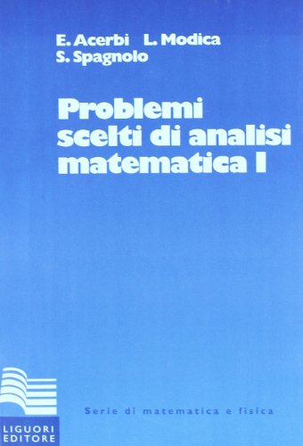 Problemi scelti di analisi matematica: 1 libro