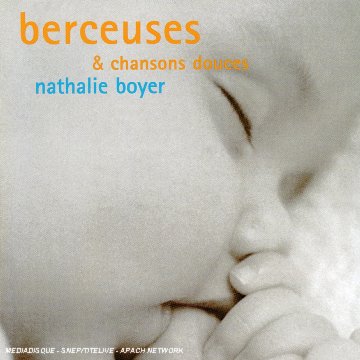 couverture de : Berceuses & chansons douces