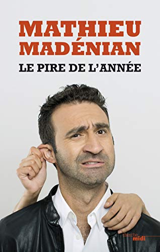 Le Pire de l'année en ligne Le Pire de l'année en ligne