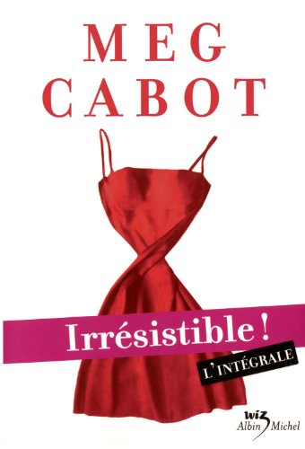 couverture de : Irr&eacute;sistible !